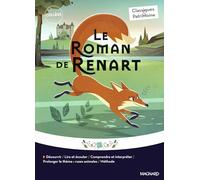 Le Roman de Renart - Classiques et Patrimoine