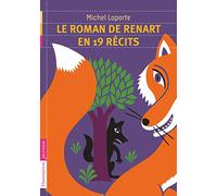 Le Roman de Renart en 19 récits