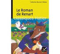 Le Roman de Renart Evelyne Amon (Auteur), Hélène Potelet (Collection dirigée par), Georges Decote (Collection dirigée par)