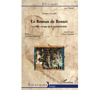 Le Roman de Renart: Le reflet critique de la société féodale