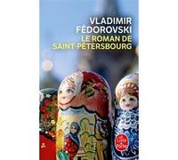 Le Roman de Saint-Petersbourg Vladimir Fedorovski (Auteur)