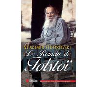 Le Roman de Tolstoï - Vladimir Fedorovski - Rocher Eds Du - broché - Essai