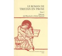 Le Roman De Tristan En Prose - Tome 1 - Version Du Manuscrit Fr - 757 De La Bibliothèque Nationale De Paris