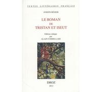 Le Roman De Tristan Et Iseut