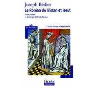 Joseph Bédier – Le Roman de Tristan et Iseut – Poche – Gallimard