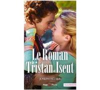 Le Roman de Tristan et Iseut Joseph Bédier (Auteur), Bernard Nicolas (Auteur)