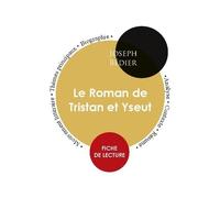Le Roman De Tristan Et Yseut - Fiche De Lecture