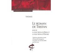 Le Roman de Tristan Thomas Adès (Auteur), EMMANUÈLE BAUMGARTNER (Auteur), Ian Short (Auteur)