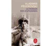 Le Roman des espionnes - Vladimir Fedorovski - Lgf - Poche - Essai