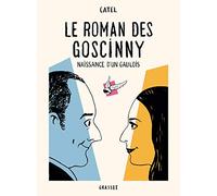 Le roman des Goscinny: Naissance d'un gaulois