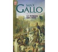 Le Roman Des Rois - Les Grands Capétiens