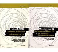 Le Roman D'henri Iv - 2 Volumes : Tome 1, La Jeunesse Du Roi - Tome 2, Le Temps De L'accomplissement