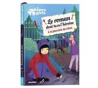 Kinra Girls - Le roman dont tu es l'héroïne - À la poursuite du trésor - Tome 2