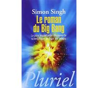 Le roman du big bang