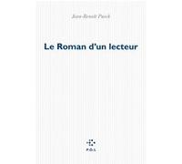 Le Roman d'un lecteur Jean-Benoît Puech (Auteur)