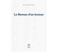 Le Roman d'un lecteur - Jean-Benoît Puech - P.o.l. - broché - Roman