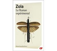 Le Roman expérimental - Émile Zola - Flammarion - Poche - Essai