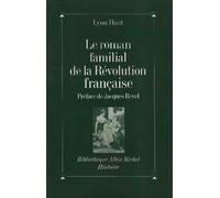 Le Roman familial de la Révolution française