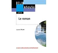 Le roman - Jacqueline Villani - Belin Éducation - broché - Etude