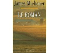 Le roman - James Albert Michener - Lattes - broché - Livre