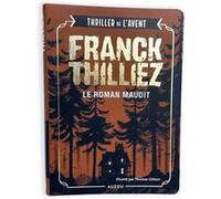 Le roman maudit - Édition Collector Franck Thilliez (Auteur)