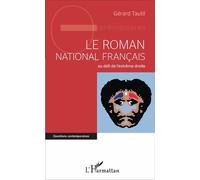 Le roman national français au défi de l'extrême droite - Gérard Tautil - L'harmattan - broché - Essai