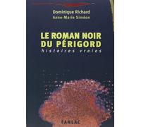 Le roman noir du Périgord