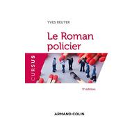 Le Roman policier - 3e éd.