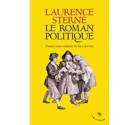 Le Roman politique (Nouvelle traduction) - Laurence - Tristram - broché - Roman