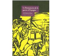 Le Romancero de la guerre d'Espagne