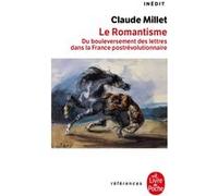 Le Romantisme Claude Millet (Auteur)