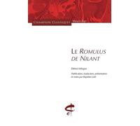 Le Romulus de Nilant Edition bilingue français-latin - Anonyme - Honore Champion Eds - broché - Essai