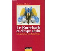 Le Rorschach en clinique adulte