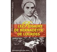 Le Rosaire De Bernadette De Lourdes