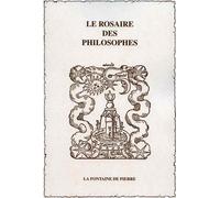Le Rosaire des philosophes - Etienne Perrot - Fontaine De Pierre - broché - Essai