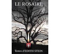 Le rosaire : Textes de Edith Stein