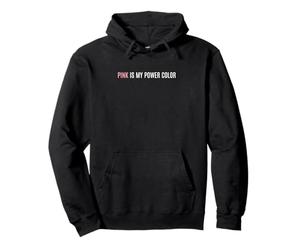 Le Rose est Mon Pouvoir, Couleur, Leadership, identité féminine Sweat à Capuche