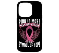 Le Rose est Plus qu'une Simple Couleur, C'est Un Symbole d'espoir Coque pour iPhone 14 Pro