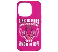 Le Rose est Plus qu'une Simple Couleur, C'est Un Symbole d'espoir Coque pour iPhone 14 Pro