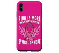 Le Rose est Plus qu'une Simple Couleur, C'est Un Symbole d'espoir Coque pour iPhone XS Max