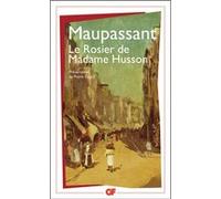 Le Rosier de Madame Husson Guy De Maupassant (Auteur), Pierre Cogny (Edité par)