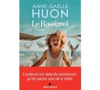 Le Rossignol – Les Éditions Albin Michel