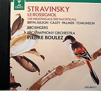 Le Rossignol / La Cuisiniere / La Mort / Le Bonze / Le Pêcheur / L'empereur / Le Chambellan - Bbc Symphony Orchestra / Bbc Singers