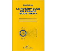 Le Rotary-Club En France Sous Vichy