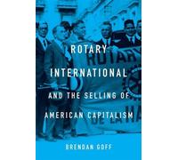 Le Rotary International et ladu capitalisme américain