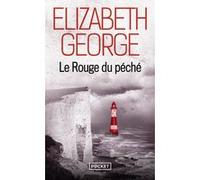 Le rouge du péché Elizabeth George (Auteur), Anouk Neuhoff (Traduction)
