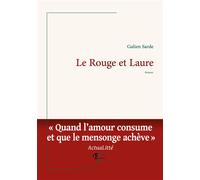 Le Rouge et Laure - Galien Sarde - Fables Fertiles - broché - Roman