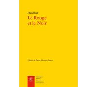 Le Rouge et le Noir Chronique du XIXe siècle - Stendhal - Classiques Garnier - broché - Roman