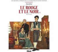 Jean-Blaise Djian, Toni Fezjula – Le Rouge et le noir en BD – Tome 1 – Cartonné (Glénat)