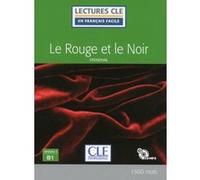 Le rouge et le noir - Niveau 3/B1 - Lecture CLE en français facile - Livre + CD